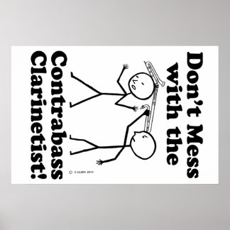 Nicht mit dem Kontrabass-Klarinettist durcheinande Poster