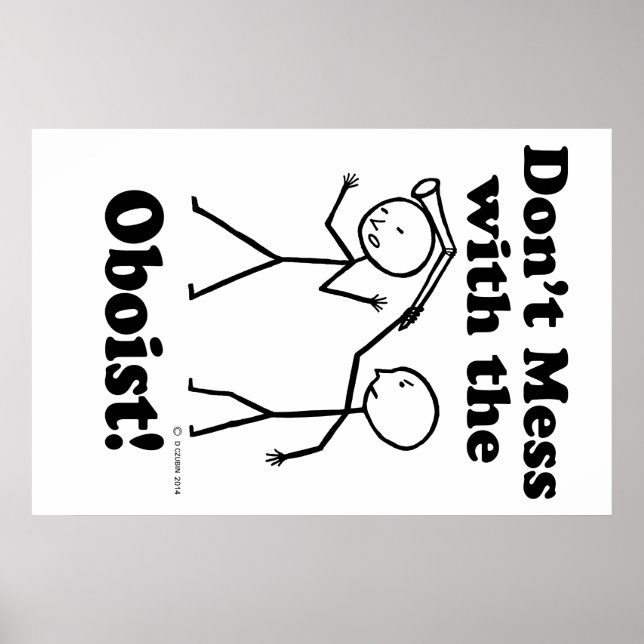 Nicht mit dem Oboisten durcheinander bringen Poster (Vorne)