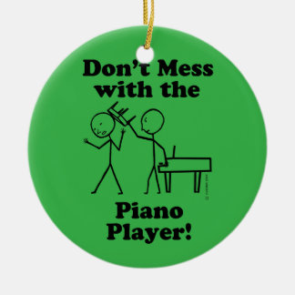 Nicht mit dem Piano-Spieler durcheinander bringen Keramik Ornament