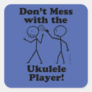 Nicht mit dem Ukulele Player Square Sticker verwec