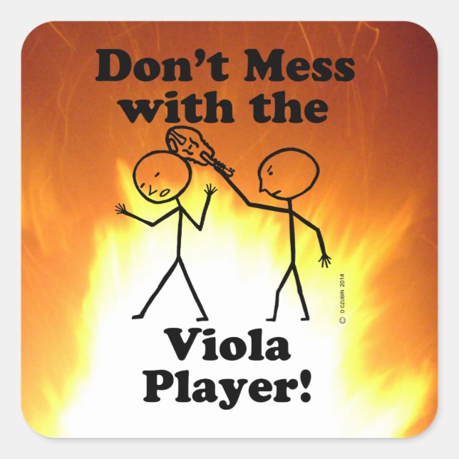 Nicht mit dem Viola Player Square Sticker durchein (Vorderseite)
