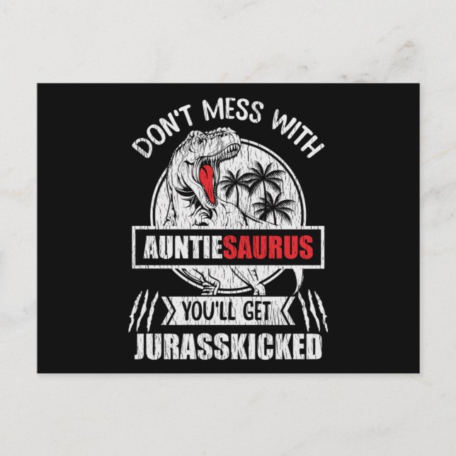 Nicht mit der Familie der Auntasaurus Dinosaurier  Postkarte (Vorderseite)