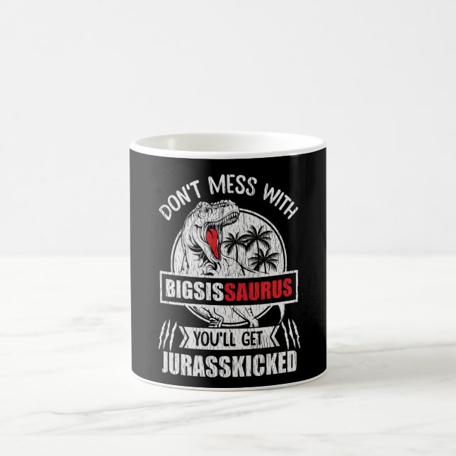 Nicht mit der großen Schwester Saurus Dinosaur-Fam Kaffeetasse (Mittel)