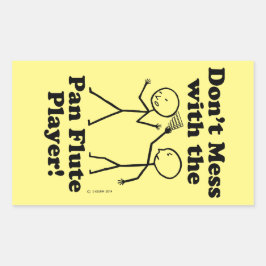 Nicht mit der Pan Flute Player Rechteckige Rechteckiger Aufkleber