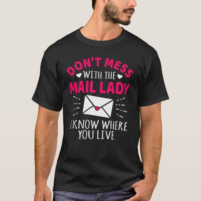 Nicht mit der schicken Lady Funny Postal-Mitarbeit T-Shirt (Vorderseite)