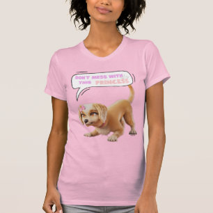 Nicht mit dieser Prinzessin durcheinander bringen T-Shirt