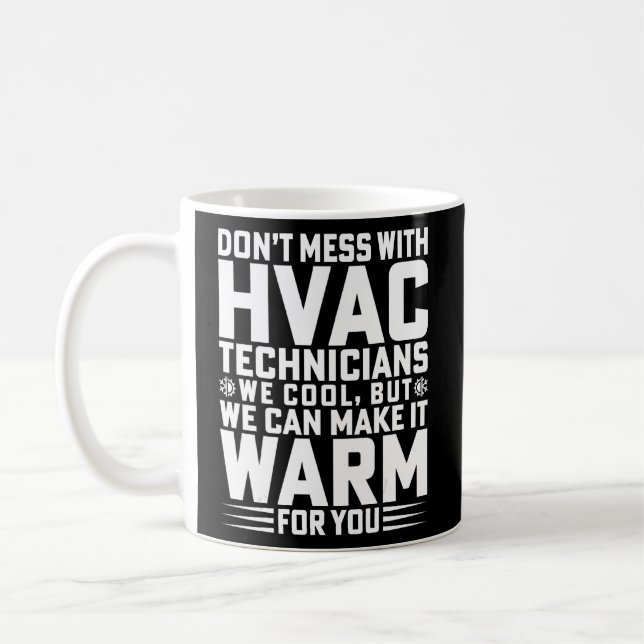 Nicht mit HVAC-Technikern mit Mechanik Kaffeetasse (Links)