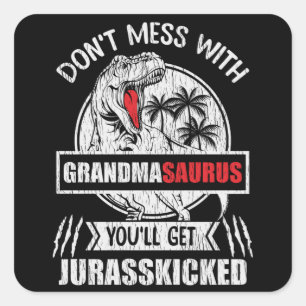 Nicht mit Oma Saurus Dinosaurier Familienfamilie M Quadratischer Aufkleber