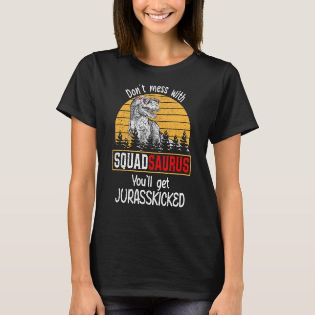 Nicht mit Squadsaurus durcheinander bringen, Juras T-Shirt (Vorderseite)