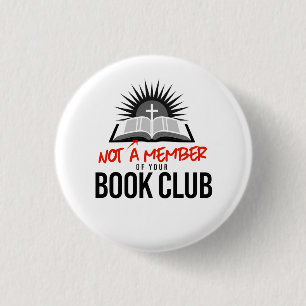 Nicht Mitglied Ihres Buchclubs Button