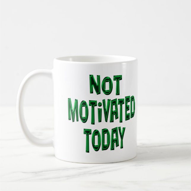 nicht motiviert tasse (Links)