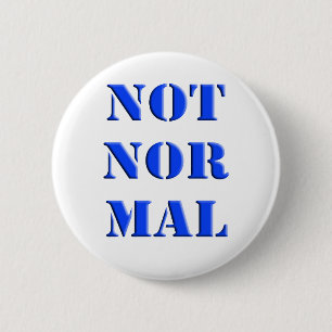 Nicht normal button