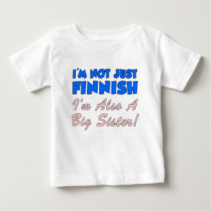 Nicht nur die finnische Big Sister Baby T-shirt