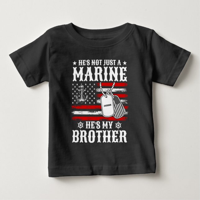 Nicht nur ein Marine, er ist mein Bruder Patriotis Baby T-shirt (Vorderseite)
