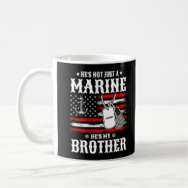 Nicht nur ein Marine, er ist mein Bruder Patriotis Kaffeetasse