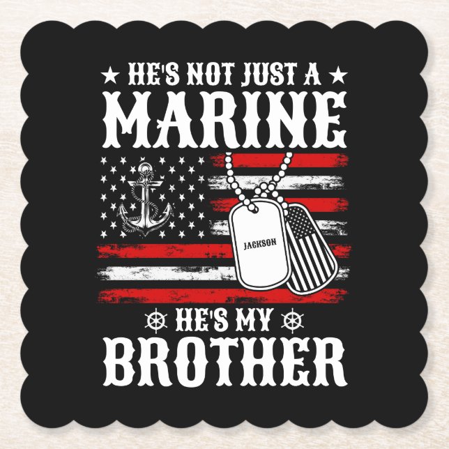 Nicht nur ein Marine, er ist mein Bruder Patriotis Untersetzer (Vorderseite)