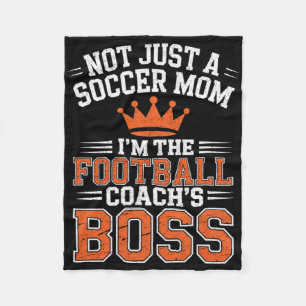 Nicht nur eine Fußballmutter Football Coachs Boss Fleecedecke