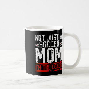 Nicht nur eine Fußballmutter, ich bin die Fußballt Kaffeetasse