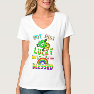 Nicht nur Glück, sondern zu gesegnet T-Shirt