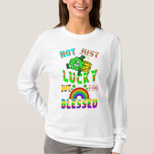 Nicht nur Glück, sondern zu gesegnet T-Shirt