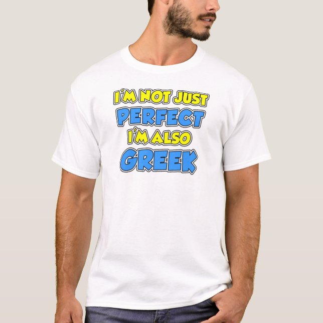 Nicht nur perfekt griechisch T-Shirt (Vorderseite)