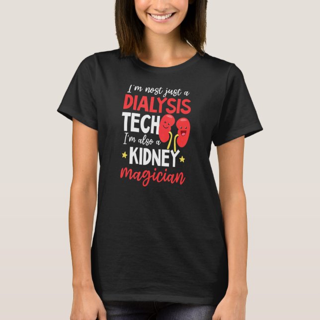 Nicht nur Tech, auch Magier Dialyse Tech T-Shirt (Vorderseite)