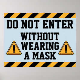 Nicht ohne Maske eingeben Poster