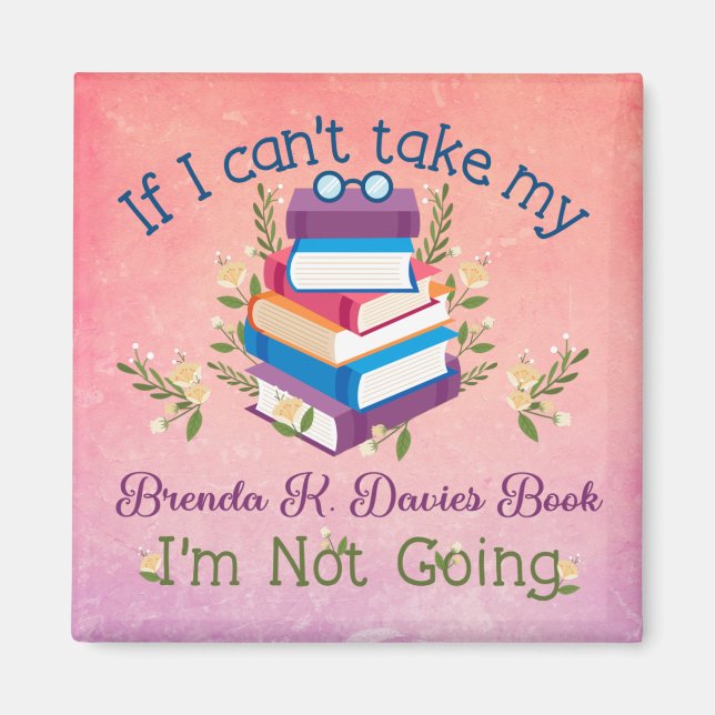 Nicht ohne mein Brenda K Davies Book Magnet (Vorne)