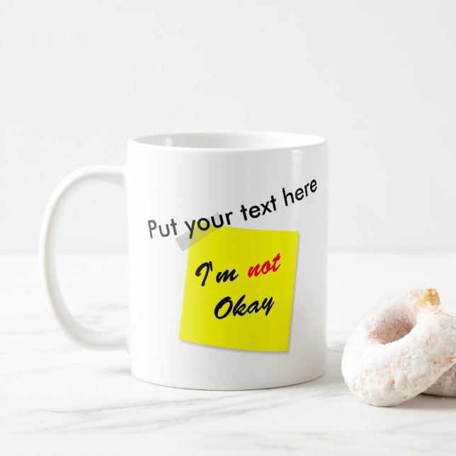 Nicht okay kaffeetasse (Mit Donut)