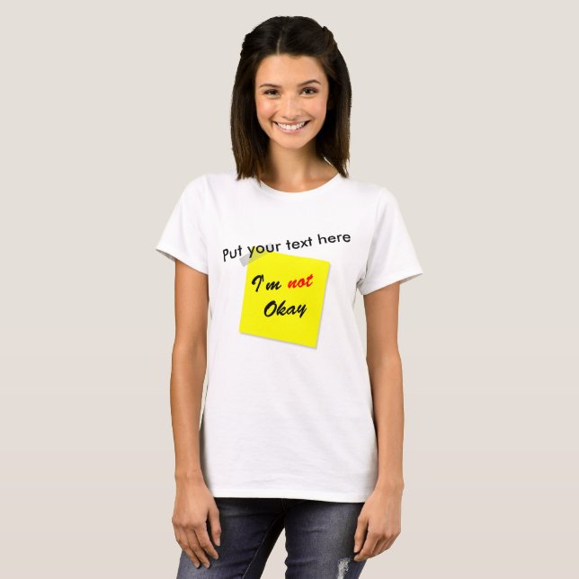 Nicht okay T-Shirt (Vorne ganz)