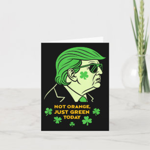 Nicht Orange, nur irisch Heute - St. Patrick's Day Karte