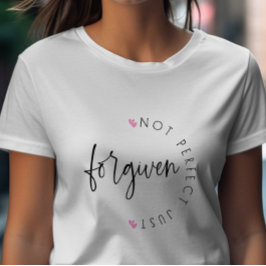 Nicht perfekt, nur mit Herzen vergeben T-Shirt