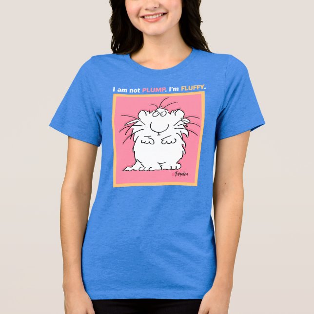 NICHT PLUMP, FLUFFY Boynton Tri-Blend Shirt (Vorderseite)