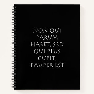 Nicht qui parum gewohnt qui plus cupit pauper est notizbuch