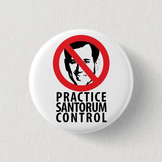 Nicht Rick Santorum im Jahre 2012 Button (Vorderseite)
