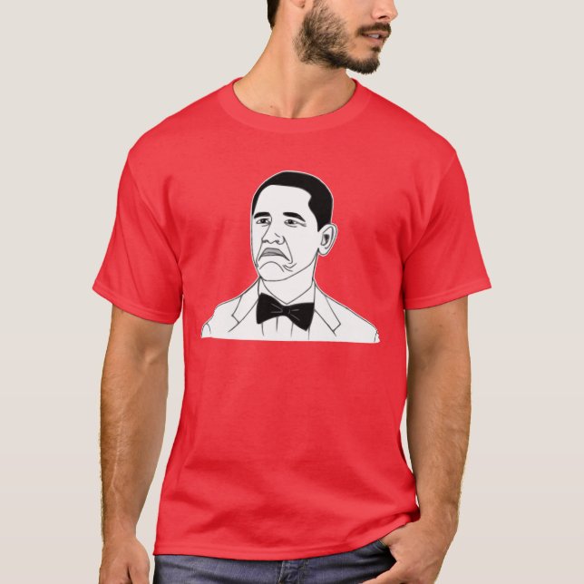 Nicht schlechtes Barack Obama Raserei-Gesicht Meme T-Shirt (Vorderseite)