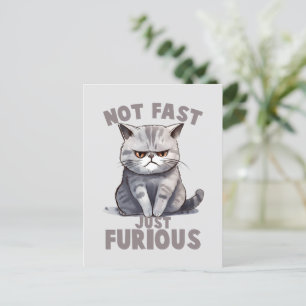 Nicht schnell, nur wütend - Spaß der Grauen Katze Postkarte