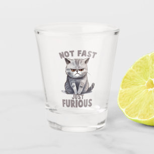 Nicht schnell, nur wütend - Spaß der Grauen Katze Schnapsglas