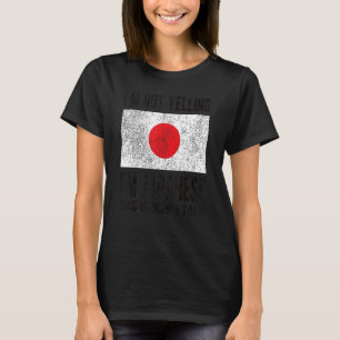 Nicht schreien, ich bin japanische Flagge japanisc T-Shirt