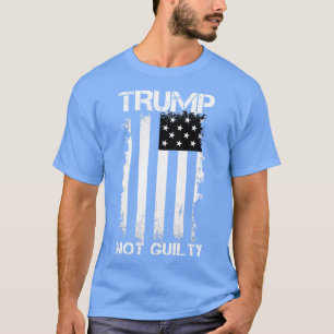 Nicht schuldig Frei stehe ich zu Trump T-Shirt
