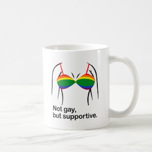 NICHT SCHWUL, ABER SUPPORTIV BRA -.png Kaffeetasse