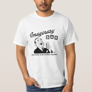 Nicht sein 5 Uhr muss eingebildetes Bar-T-Shirt T-Shirt