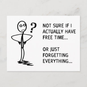 Nicht sicher, ob ich tatsächlich Freizeit habe... Postkarte