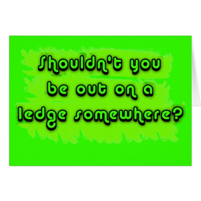 Nicht sollten Sie heraus auf einer Leiste sein (Vorderseite (Horizontal))