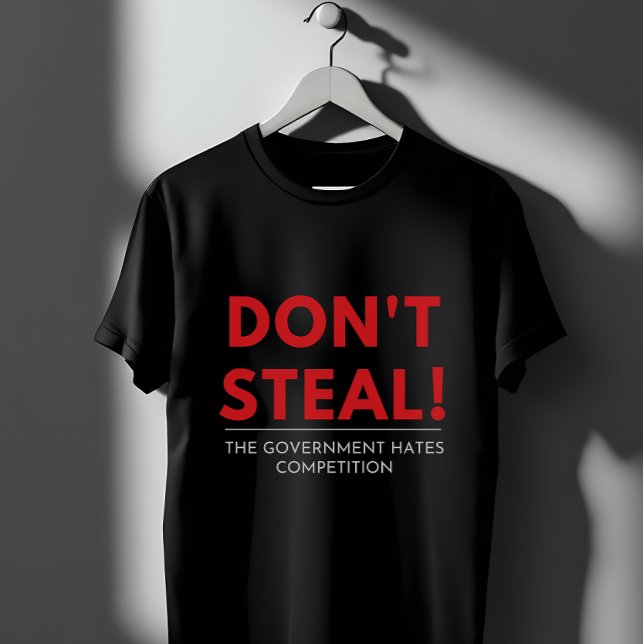 Nicht stehlen T-Shirt (Von Creator hochgeladen)