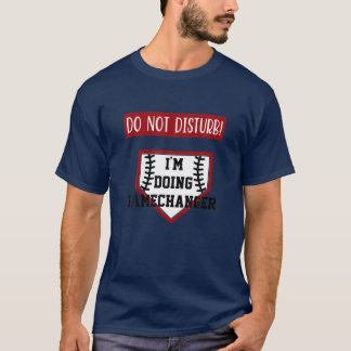 Nicht stören im Gamechanger Fun Baseball S T-Shirt