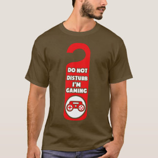 Nicht stören im Gaming Geschenk MMORPG Geschenk T-Shirt
