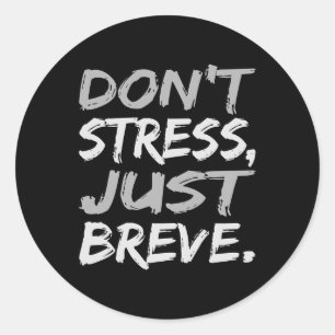 Nicht Stress Breve Dyslexia Awareness Silver Runder Aufkleber