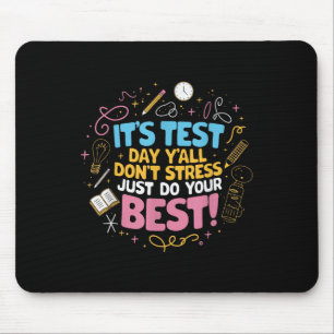Nicht Stress macht Ihre besten Motivierend Tests Mousepad