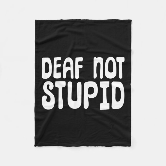 Nicht stupider Sprachdeaf Fleecedecke (Vorderseite)